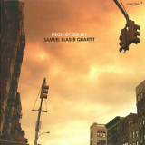 Samuel Blaser Quartet - Pieces of Old Sky '2009