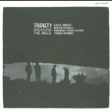 Trinity - Breaking The Mold '2009