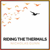 Nicholas Gunn - Riding the Thermals '2019
