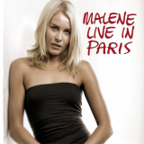 Malene Mortensen - Malene Live In Paris '2008