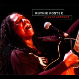 Ruthie Foster - Live At Antones '2011
