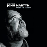 John Martyn - Aint No Saint '2008