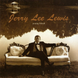 Jerry Lee Lewis - Young Blood '1995/2018