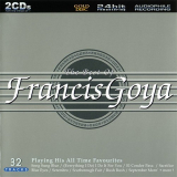 Francis Goya - The Best Of Francis Goya '2001