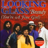 Looking Glass - Brandy (Youre a Fine Girl) '1973/1998