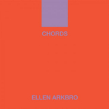 Ellen Arkbro - CHORDS '2019