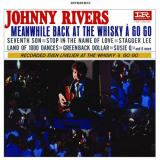 Johnny Rivers - Meanwhile Back At The Whisky A Go Go '1965/1998