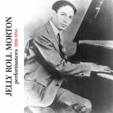 Jelly Roll Morton - Performances 1926-1934 '2019