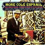 Nat King Cole - More Cole Espanol (Remastered) '2019