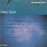 Miles Davis - Jazz Moods: Cool 'June 15, 2004