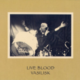 Vasilisk - Live Blood '2014