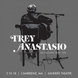 Trey Anastasio - 2018-02-10 Sanders Theatre, Cambridge, MA '2018
