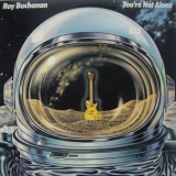 Roy Buchanan - Youre Not Alone '1978