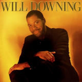 Will Downing - Will Downing '1988