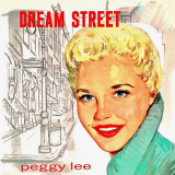 Peggy Lee - Dream Street (Remastered) '2018