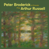 Peter Broderick - Peter Broderick & Friends Play Arthur Russell '2018