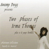 Irma Thomas - Two Phases of Irma Thomas '2007