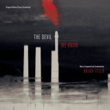 Brian Tyler - The Devil We Know '2018