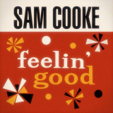 Sam Cooke - Feelin Good '2021