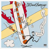 Mudhoney - Every Good Boy Deserves Fudge (30th Anniversary Deluxe Edition) '1991/2021