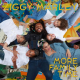 Ziggy Marley - More Family Time '2020