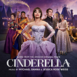 Mychael Danna - Cinderella (Score from the Amazon Original Movie) '2021