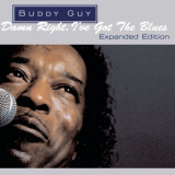 Buddy Guy - Damn Right, Ive Got The Blues (Expanded Edition) '1991