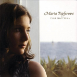 Marta Topferova - Flor Nocturna '2006