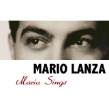 Mario Lanza - Mario Sings, Vol. 1-10 '2008