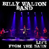 Billy Walton Band - Night Turns Blue (Live) '2021