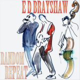 E D Brayshaw - Random Repeat '2021