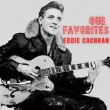Eddie Cochran - Our Favorites '2021