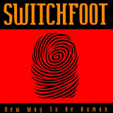 Switchfoot - New Way to Be Human '1999
