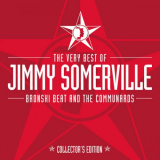 Jimmy Somerville - The Very Best Of Jimmy Somerville, Bronski Beat & The Communards (Collectors Edition) '2019