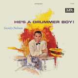 Sandy Nelson - Hes A Drummer Boy! '1961/2019