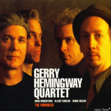 Gerry Hemingway Quintet - The Whimbler '2005