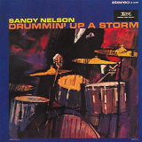Sandy Nelson - Drummin Up A Storm '1962/2019