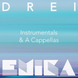 Emika - DREI (Instrumentals & Acappellas) '2017