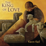 Kevin Keil - The King of Love '2017