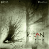 Koan - Serenity Side B. '2017