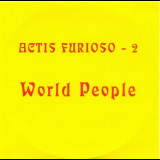 Actis Furioso - 2 - World People '2008