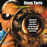 Steve Turre - Keep Searchin '2006