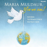 Maria Muldaur - Yes We Can! '2008