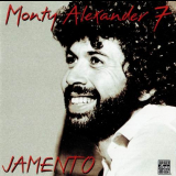 Monty Alexander - Jamento: The Monty Alexander 7 '1978