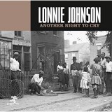 Lonnie Johnson - Another Night To Cry '2018