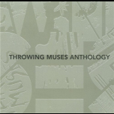 Throwing Muses - Anthology '2011