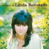 Linda Ronstadt - The Best Of Linda Ronstadt: The Capitol Years '2006/2019