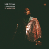 Lee Fields & The Expressions - It Rains Love '2019