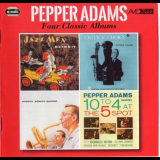Pepper Adams - Four Classic Albums (1956 - 1958) '2015