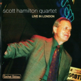 Scott Hamilton - Scott Hamilton Quartet Live in London 'April 2, 2002
